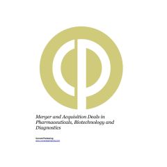 Merger and Acquisition (M&A) Deals in Pharmaceuticals, Biotechnology and Diagnostics 2020-2025