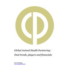 Global Animal Health Partnering Terms and Agreements 2017 to 2022