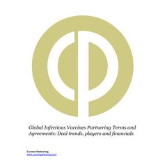 Global Infectious Vaccines Partnering Terms and Agreements 2016 to 2023