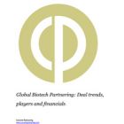 Global Biotech Partnering Terms and Agreements 2017-2022
