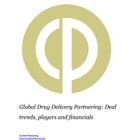 Global Drug Delivery Partnering Terms and Agreements 2015 - 2022