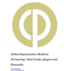 Global Regenerative Medicine Partnering Terms and Agreements 2016-2023